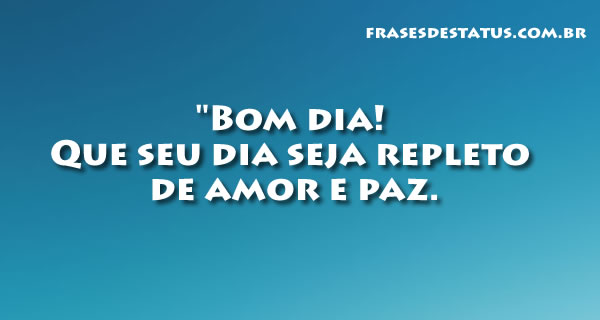 Frases de Bom Dia 